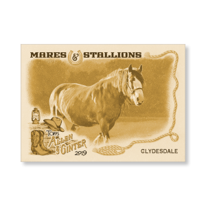 Clydesdale 2019 Topps Allen & Ginter Oversized Mares and Stallions Poster Gold Ed. # to 1- artbble-pos-19agbb-7465-gold-s