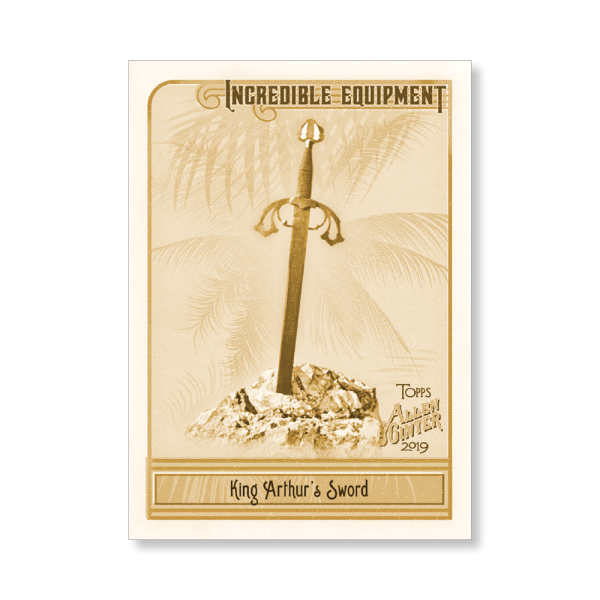 King Arthur's Sword 2019 Topps Allen & Ginter Oversized Incredible Equipment Poster Gold Ed. # to 1- artbble-pos-19agbb-7511-gold-s