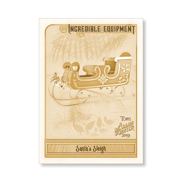 Santa's Sleigh 2019 Topps Allen & Ginter Oversized Incredible Equipment Poster Gold Ed. # to 1- artbble-pos-19agbb-7516-gold-s