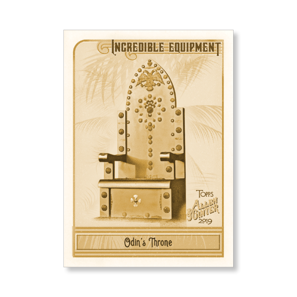 Odin's Throne 2019 Topps Allen & Ginter Oversized Incredible Equipment Poster Gold Ed. # to 1- artbble-pos-19agbb-7518-gold-s