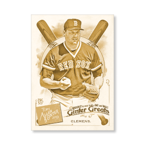 Roger Clemens 2019 Topps Allen & Ginter Oversized Ginter Greats Poster Gold Ed. # to 1- artbble-pos-19agbb-7855-gold-s