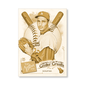 Sandy Koufax 2019 Topps Allen & Ginter Oversized Ginter Greats Poster Gold Ed. # to 1- artbble-pos-19agbb-7872-gold-s