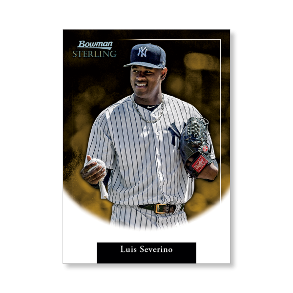 Luis Severino 2019 Bowman Sterling Retrospect Poster Gold Ed. # to 1- artbble-pos-19bsbb-2017-gold-s