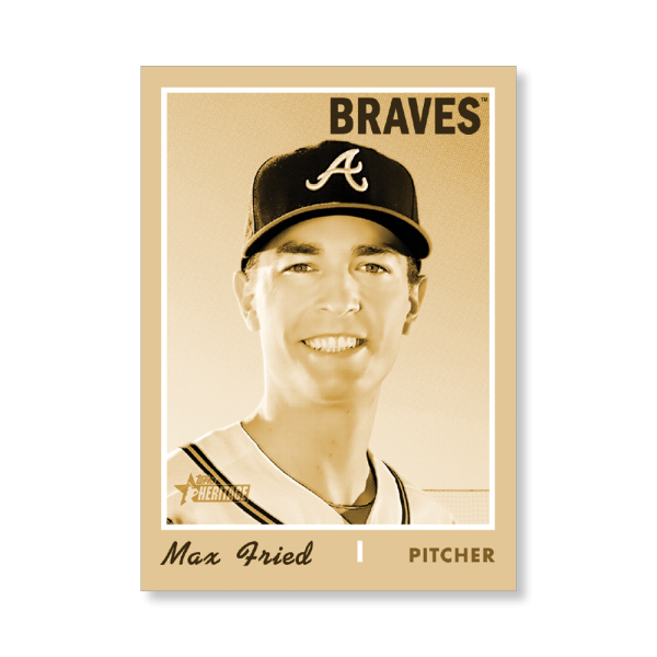 Max Fried 2019 Heritage High Number Base Cards Poster Gold Ed. # to 1- artbble-pos-19hbhn-1064-gold-s