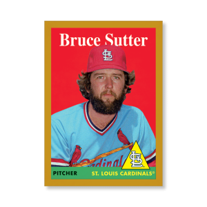 Bruce Sutter 2019 Archives Baseball 1958 Topps Poster Gold Ed. # to 1- artbble-pos-19tabb-1040-gold-s