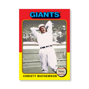 Christy Mathewson 2019 Archives Baseball 1975 Topps Poster Gold Ed. # to 1- artbble-pos-19tabb-1137-gold-s