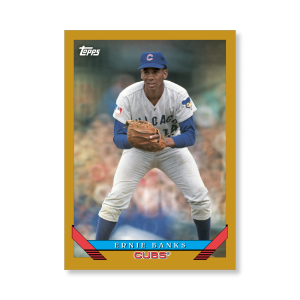 Ernie Banks 2019 Archives Baseball 1993 Topps Poster Gold Ed. # to 1- artbble-pos-19tabb-1234-gold-s
