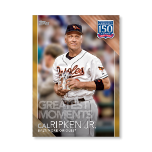 2019 Topps Series 1 Baseball Cal Ripken Jr. 150 Years Of Professional Baseball Poster - #'d to 1- artbble-pos-19tbb1-2021-gold-s
