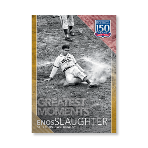 2019 Topps Series 1 Baseball Enos Slaughter 150 Years Of Professional Baseball Poster - #'d to 1- artbble-pos-19tbb1-2025-gold-s
