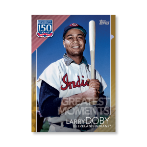 2019 Topps Series 1 Baseball Larry Doby 150 Years Of Professional Baseball Poster - #'d to 1- artbble-pos-19tbb1-2043-gold-s