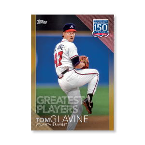 2019 Topps Series 1 Baseball Tom Glavine 150 Years Of Professional Baseball Poster - #'d to 1- artbble-pos-19tbb1-2076-gold-s