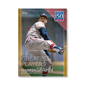 2019 Topps Series 1 Baseball Warren Spahn 150 Years Of Professional Baseball Poster - #'d to 1- artbble-pos-19tbb1-2086-gold-s