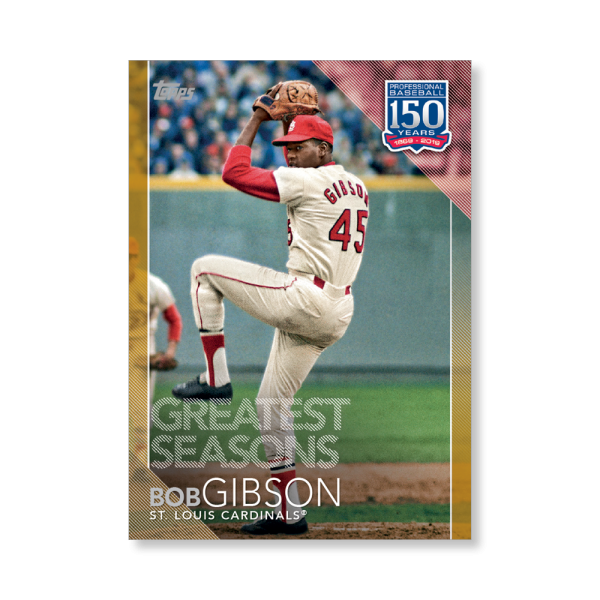 2019 Topps Series 1 Baseball Bob Gibson 150 Years Of Professional Baseball Poster - #'d to 1- artbble-pos-19tbb1-2102-gold-s