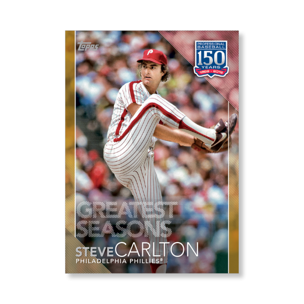 2019 Topps Series 1 Baseball Steve Carlton 150 Years Of Professional Baseball Poster - #'d to 1- artbble-pos-19tbb1-2104-gold-s