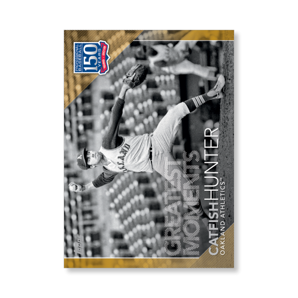 2019 Topps Series 1 Baseball Catfish Hunter 150 Years Of Professional Baseball Poster - #'d to 1- artbble-pos-19tbb1-2171-gold-s
