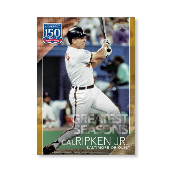 2019 Topps Series 1 Baseball Cal Ripken Jr. 150 Years Of Professional Baseball Poster - #'d to 1- artbble-pos-19tbb1-2187-gold-s