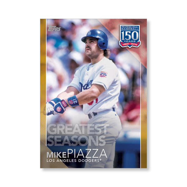 2019 Topps Series 1 Baseball Mike Piazza 150 Years Of Professional Baseball Poster - #'d to 1- artbble-pos-19tbb1-2188-gold-s