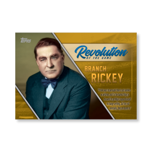 2019 Topps Series 1 Baseball Branch Rickey Revolution Of The Game Poster - #'d to 1- artbble-pos-19tbb1-2451-gold-s