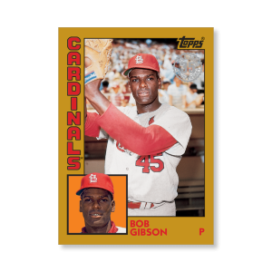 2019 Topps Series 1 Baseball Bob Gibson 1984 Topps Baseball Poster - #'d to 1- artbble-pos-19tbb1-2680-gold-s