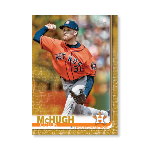 Collin McHugh 2019 Topps Baseball Series 2 Veterans II Poster Gold Ed. # to 1- artbble-pos-19tbb2-1115-gold-s
