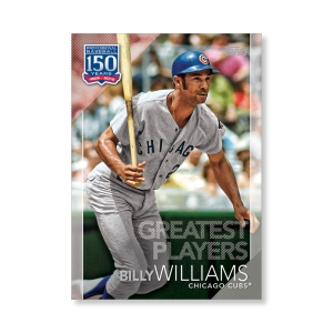 Billy Williams 2019 Topps Baseball Series 2 Greatest Players Poster # to 99- artbble-pos-19tbb2-5132-s
