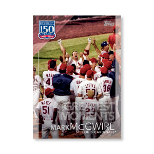 Mark McGwire 2019 Topps Baseball Series 2 Greatest Moments Poster # to 99- artbble-pos-19tbb2-5158-s