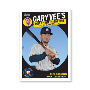 Bregman/Vaynerchuk 2019 Topps Baseball Series 2 Gary Vee Top Entrepreneurs Poster # to 99- artbble-pos-19tbb2-5908-s