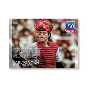 Carlton Fisk 2019 Topps Baseball Update Series 150 Years of Baseball Poster # to 99- artbble-pos-19tbus-5308-s