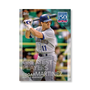 Edgar Martinez 2019 Topps Baseball Update Series 150 Years of Baseball Poster # to 99- artbble-pos-19tbus-5312-s