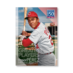 Tony Pérez 2019 Topps Baseball Update Series 150 Years of Baseball Poster # to 99- artbble-pos-19tbus-5343-s