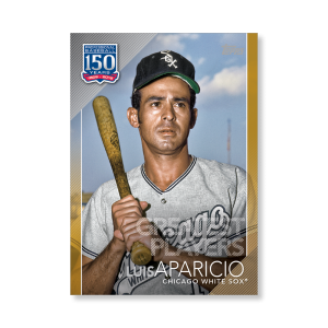 Luis Aparicio 2019 Topps Baseball Update Series 150 Years of Baseball Poster Gold Ed. # to 1- artbble-pos-19tbus-5346-gold-s