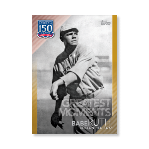 Babe Ruth 2019 Topps Baseball Update Series 150 Years of Baseball Poster Gold Ed. # to 1- artbble-pos-19tbus-5354-gold-s