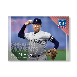 Phil Niekro 2019 Topps Baseball Update Series 150 Years of Baseball Poster # to 99- artbble-pos-19tbus-5373-s