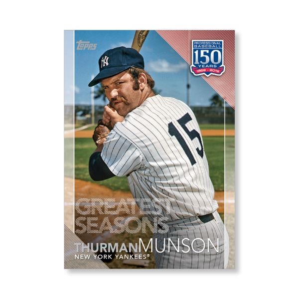 Thurman Munson 2019 Topps Baseball Update Series 150 Years of Baseball Poster # to 99- artbble-pos-19tbus-5396-s