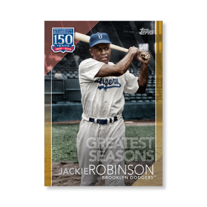 Jackie Robinson 2019 Topps Baseball Update Series 150 Years of Baseball Poster Gold Ed. # to 1- artbble-pos-19tbus-5399-gold-s