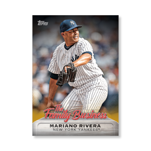 Mariano Rivera 2019 Topps Baseball Update Series The Family Business Poster Gold Ed. # to 1- artbble-pos-19tbus-5512-gold-s