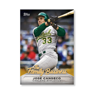 Jose Canseco 2019 Topps Baseball Update Series The Family Business Poster Gold Ed. # to 1- artbble-pos-19tbus-5515-gold-s