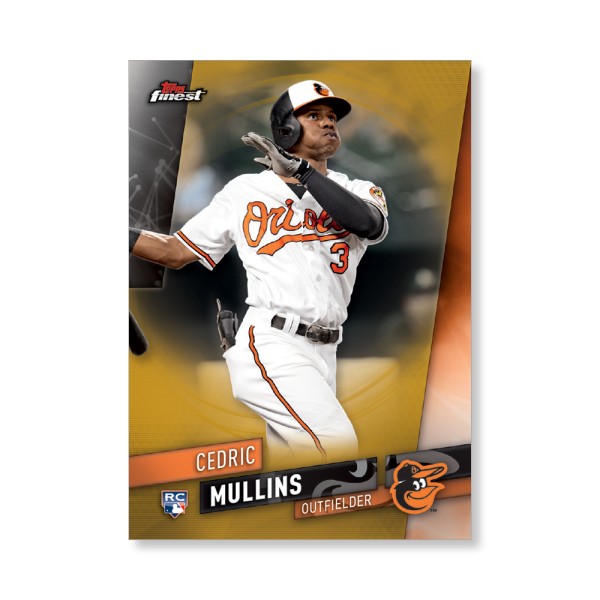 Cedric Mullins 2019 Topps Finest Baseball Base Poster Gold Ed. # to 1- artbble-pos-19tfbb-1018-gold-s