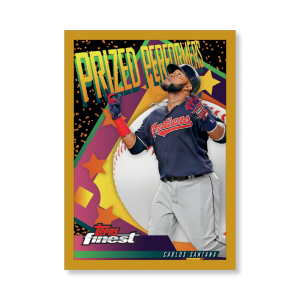 Carlos Santana 2019 Topps Finest Baseball Prized Performers Poster Gold Ed. # to 1- artbble-pos-19tfbb-2214-gold-s
