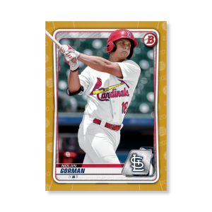 Nolan Gorman 2020 Bowman Baseball Paper Prospects Poster Gold Ed. # to 1- artbble-pos-20bwbb-4032-gold-s