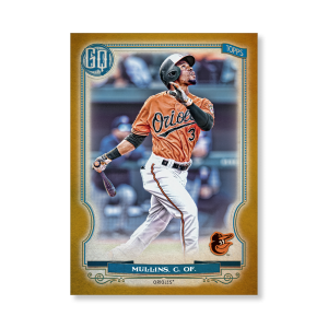 Cedric Mullins 2020 Gypsy Queen Base Card Poster Gold Ed. # to 1- artbble-pos-20gqbb-1049-gold-s