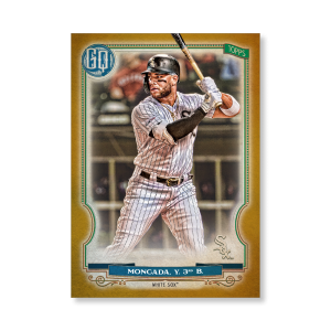 Yoan Moncada 2020 Gypsy Queen Base Card Poster Gold Ed. # to 1- artbble-pos-20gqbb-1253-gold-s