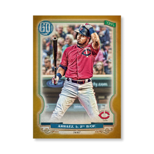 Luis Arraez 2020 Gypsy Queen Base Card Poster Gold Ed. # to 1- artbble-pos-20gqbb-1312-gold-s