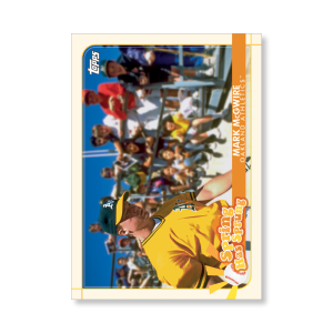 Mark McGwire 2020 Opening Day Baseball Spring Has Sprung Poster # to 99- artbble-pos-20odbb-2109-s