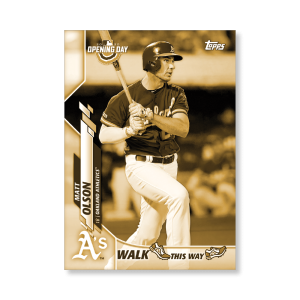 Matt Olson 2020 Opening Day Baseball Walk This Way Poster Gold Ed. # to 1- artbble-pos-20odbb-6003-gold-s