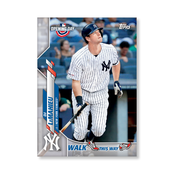 DJ LeMahieu 2020 Opening Day Baseball Walk This Way Poster # to 99- artbble-pos-20odbb-6008-s