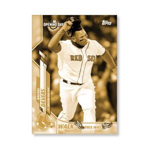 Rafael Devers 2020 Opening Day Baseball Walk This Way Poster Gold Ed. # to 1- artbble-pos-20odbb-6015-gold-s