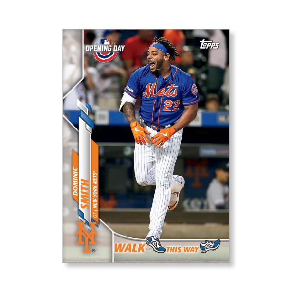 Dominic Smith 2020 Opening Day Baseball Walk This Way Poster # to 99- artbble-pos-20odbb-6017-s