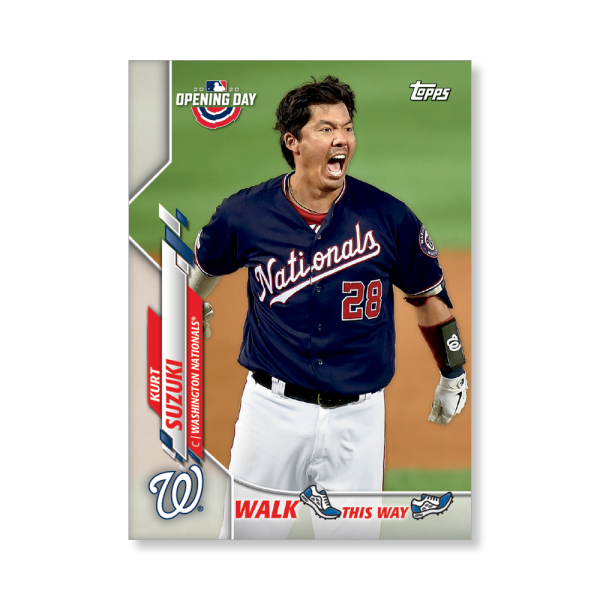 Kurt Suzuki 2020 Opening Day Baseball Walk This Way Poster # to 99- artbble-pos-20odbb-6019-s