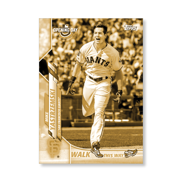 Mike Yastrzemski 2020 Opening Day Baseball Walk This Way Poster Gold Ed. # to 1- artbble-pos-20odbb-6025-gold-s